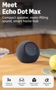 Amazon Echo Dot Max (modelo más reciente): parlante Alexa con sonido que llena la habitación y graves casi 3 veces más potentes, ideal para salas y espacios medianos, diseñado para Alexa+, grafito